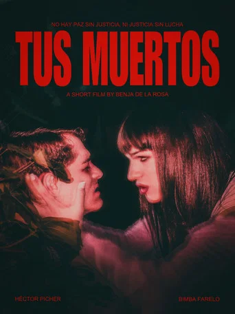 Movie poster for TUS MUERTOS! (2025)
