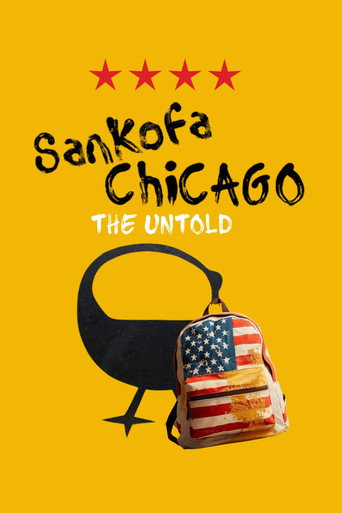 Movie poster for Sankofa Chicago: The Untold (2023)