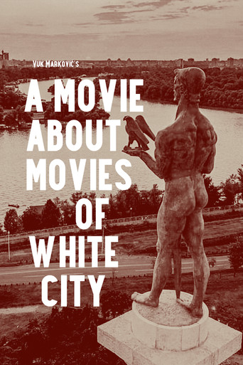 Movie poster for A Movie About Movies of White City (2024)