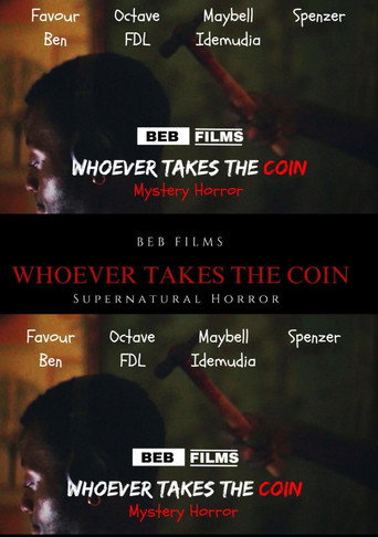 Movie poster for Whoever Takes The Coin (2024)