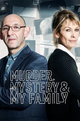 Series poster for Murder, Mystery and My Family (2018)