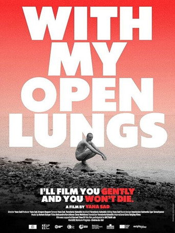 Movie poster for With My Open Lungs (2024)