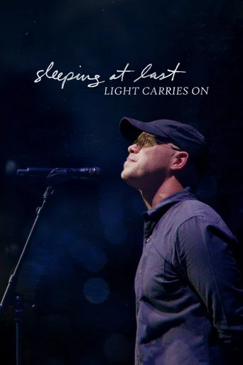 Movie poster for Sleeping At Last: Light Carries On (2026)