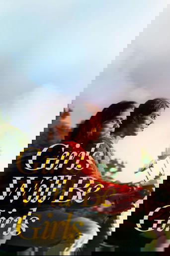 Girls Will Be Girls poster