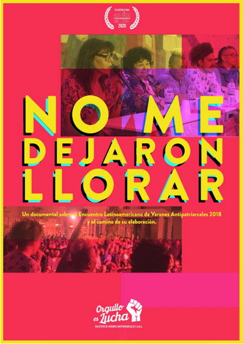 Movie poster for No me dejaron llorar (2019)