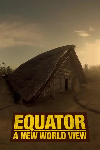 Series poster for Equator: A New World View (2018)