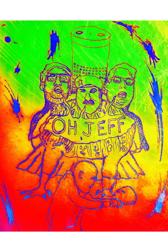 Oh Jeff ! poster