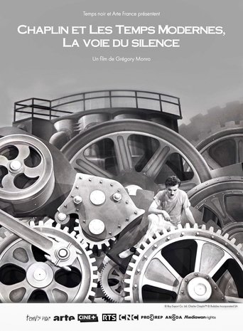 Chaplin et Les temps modernes, La voie du silence poster