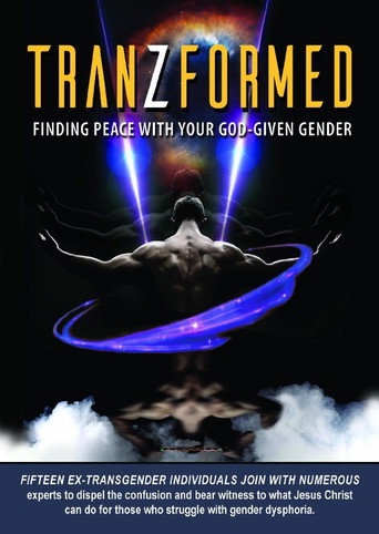 Movie poster for TranZformed: Finding Peace with Your God-Given Gender (2017)