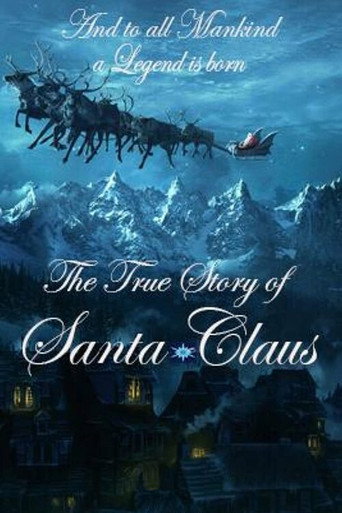 Movie poster for The True Story of Santa Claus (2020)