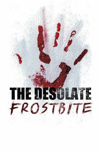 Movie poster for The Desolate: Frostbite (2020)