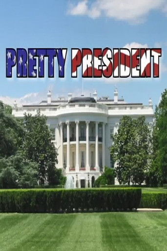 Pretty President poster