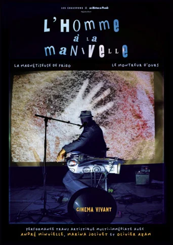 Movie poster for André Minvielle, l'homme à la manivelle (2024)