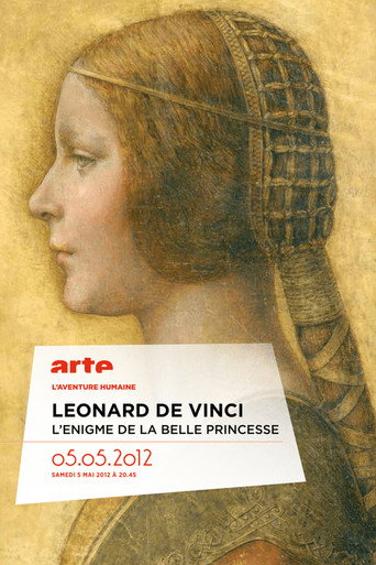 Movie poster for L'énigme de "La belle princesse" - Léonard de Vinci (2010)