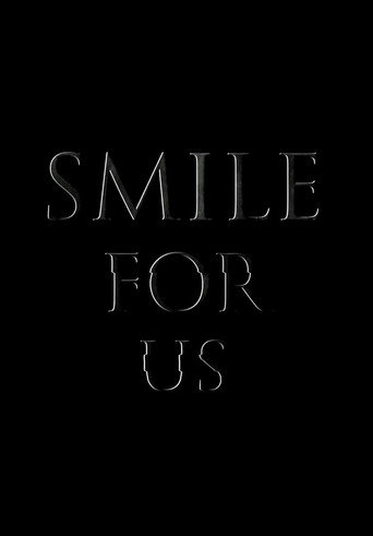 Movie poster for Smile for us (2017)