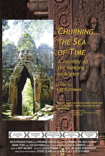 Movie poster for Churning the Sea of Time: A Journey Up the Mekong to Angkor (2006)