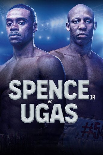 Movie poster for Errol Spence Jr. vs. Yordenis Ugas (2022)