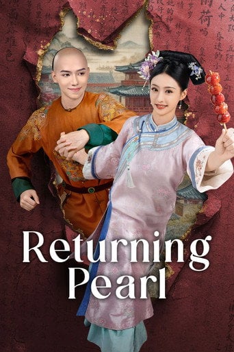 Series poster for Returning Pearl (2025)