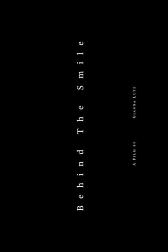 Movie poster for Behind The Smile (2022)