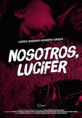 Movie poster for Nosotros, Lucifer (2014)