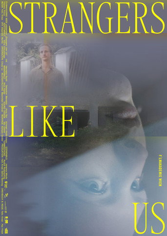 Movie poster for Strangers Like Us (2024)