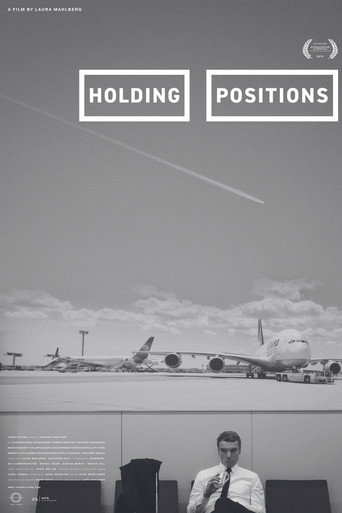 Movie poster for Holding Positions (2019)