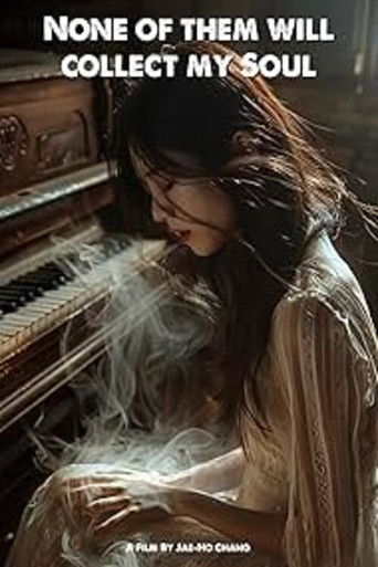 None of Them Will Collect My Soul poster