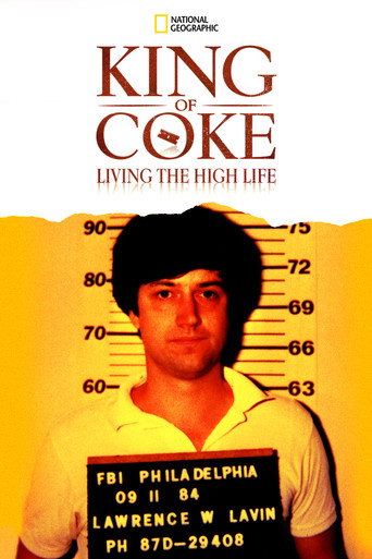 Movie poster for King Of Coke: Living The High Life (2012)