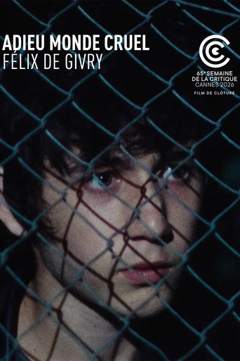 Movie poster for Goodbye Cruel World (2026)
