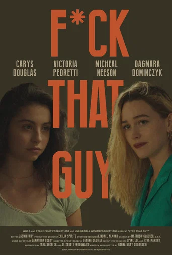 Movie poster for F*ck That Guy (2024)