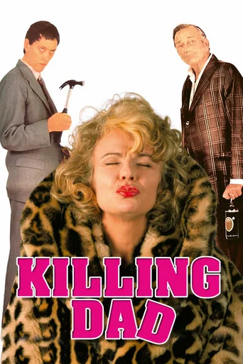 Movie poster for Killing Dad (Or How to Love Your Mother) (1989)