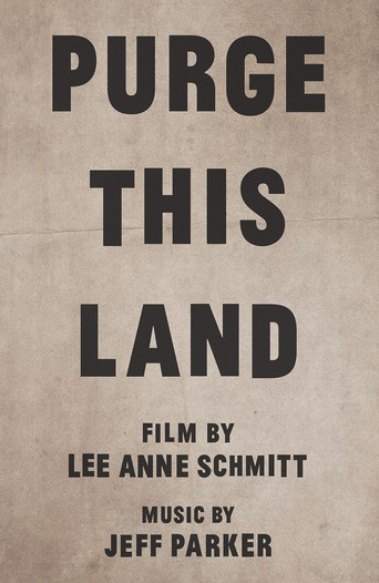 Movie poster for Purge This Land (2017)