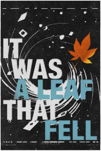 Movie poster for It Was A Leaf That Fell