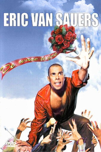 Eric van Sauers: De Ware Liefde poster