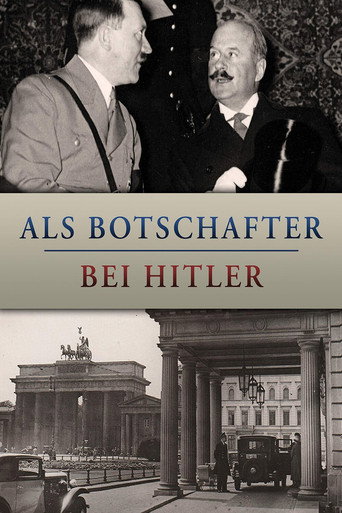 Movie poster for Als Botschafter bei Hitler (2021)