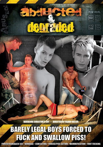 Movie poster for Abducted and Degraded (2010)