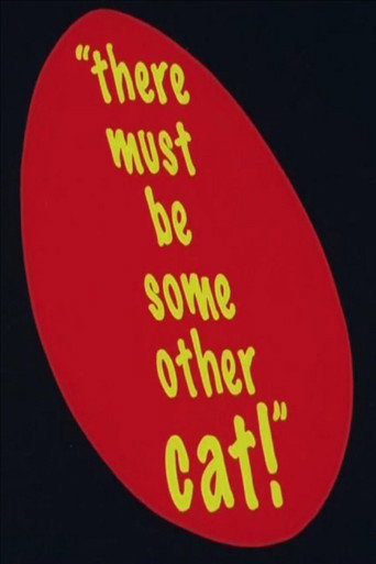 Movie poster for There Must Be Some Other Cat (2013)