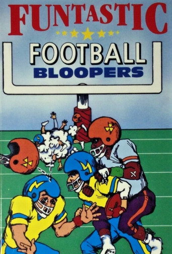 Movie poster for Funtastic Football Bloopers (2006)