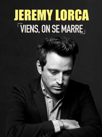 Movie poster for Jérémy Lorca : Viens, on se marre (2025)