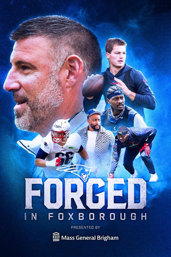 Series poster for Forged in Foxborough (2025)