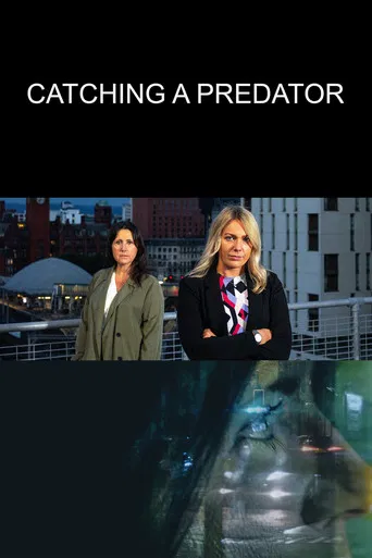 Movie poster for Catching a Predator (2021)