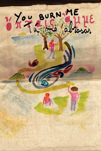 You Burn Me poster