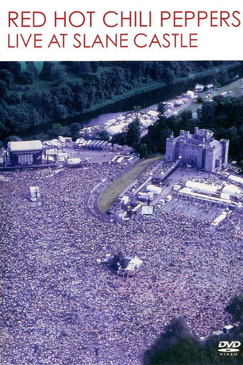 Movie poster for Red Hot Chili Peppers: Live at Slane Castle (2003)