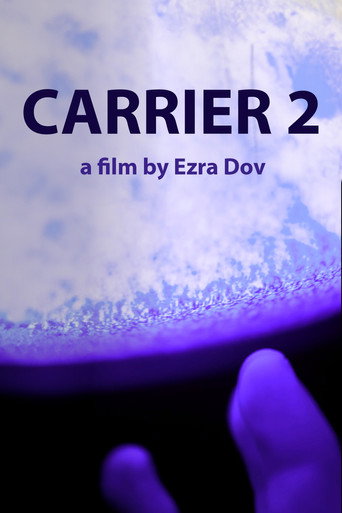 Movie poster for Carrier 2 (2023)