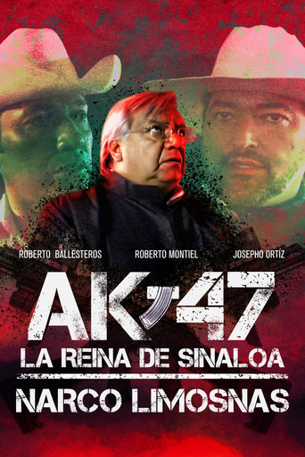 AK-47 La reina de Sinaloa: Narco Limosnas poster