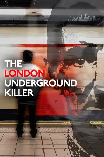 Movie poster for The London Underground Killer (2024)