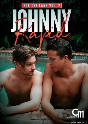 Movie poster for Johnny Rapid: For the Fans Vol. 2 (2022)