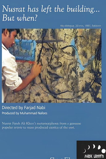 Movie poster for Nusrat Has Left the Building... But When? (1997)