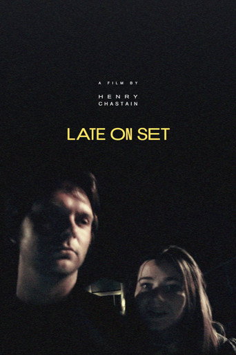 Movie poster for Late on Set (2023)