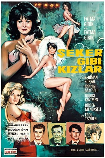 Şeker Gibi Kızlar poster